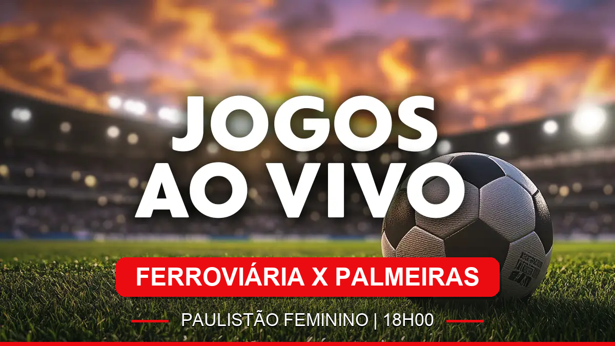 Ferroviária x Palmeiras: tudo o que você precisa saber para não perder o jogo da Paulistão Feminino