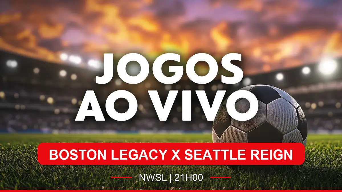 NWSL ao vivo: Boston Legacy e Seattle Reign duelam em confronto decisivo nesta sexta às 21h
