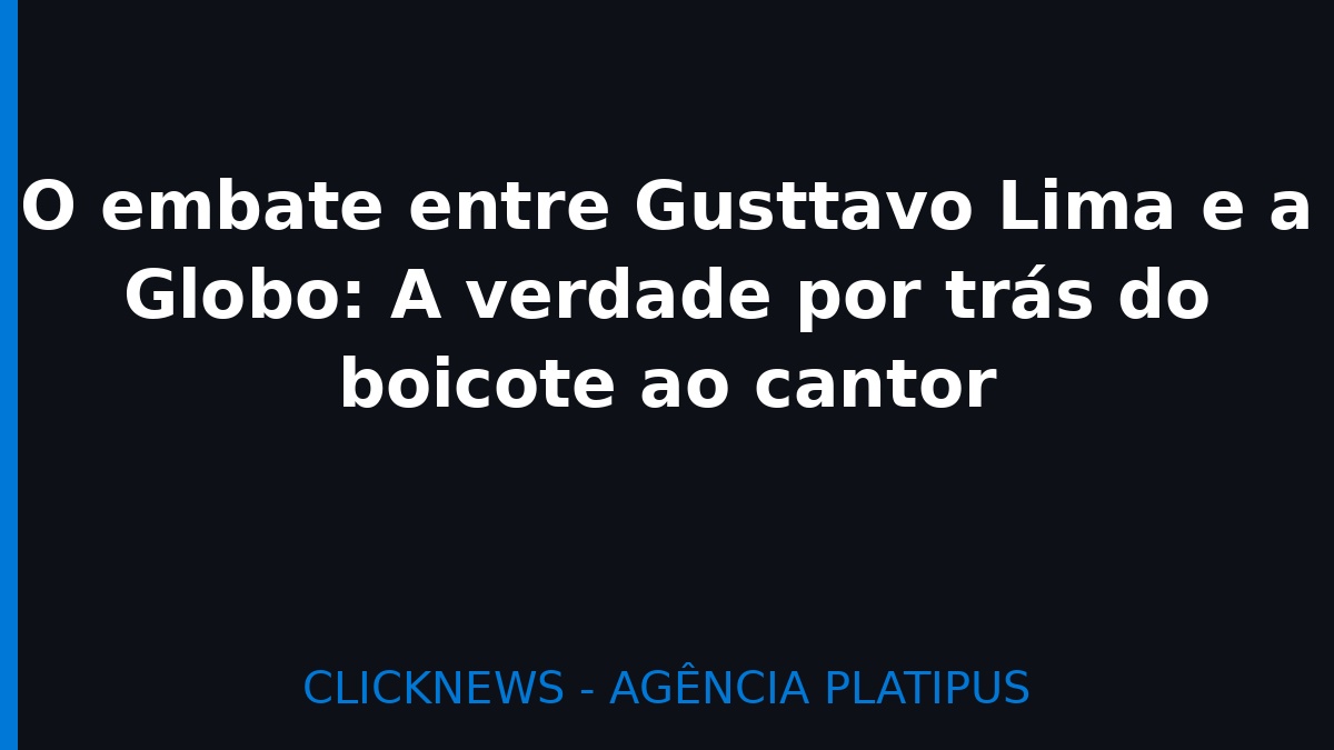 Gusttavo Lima e a Globo: o boicote que divide o sertanejo e a maior TV do país