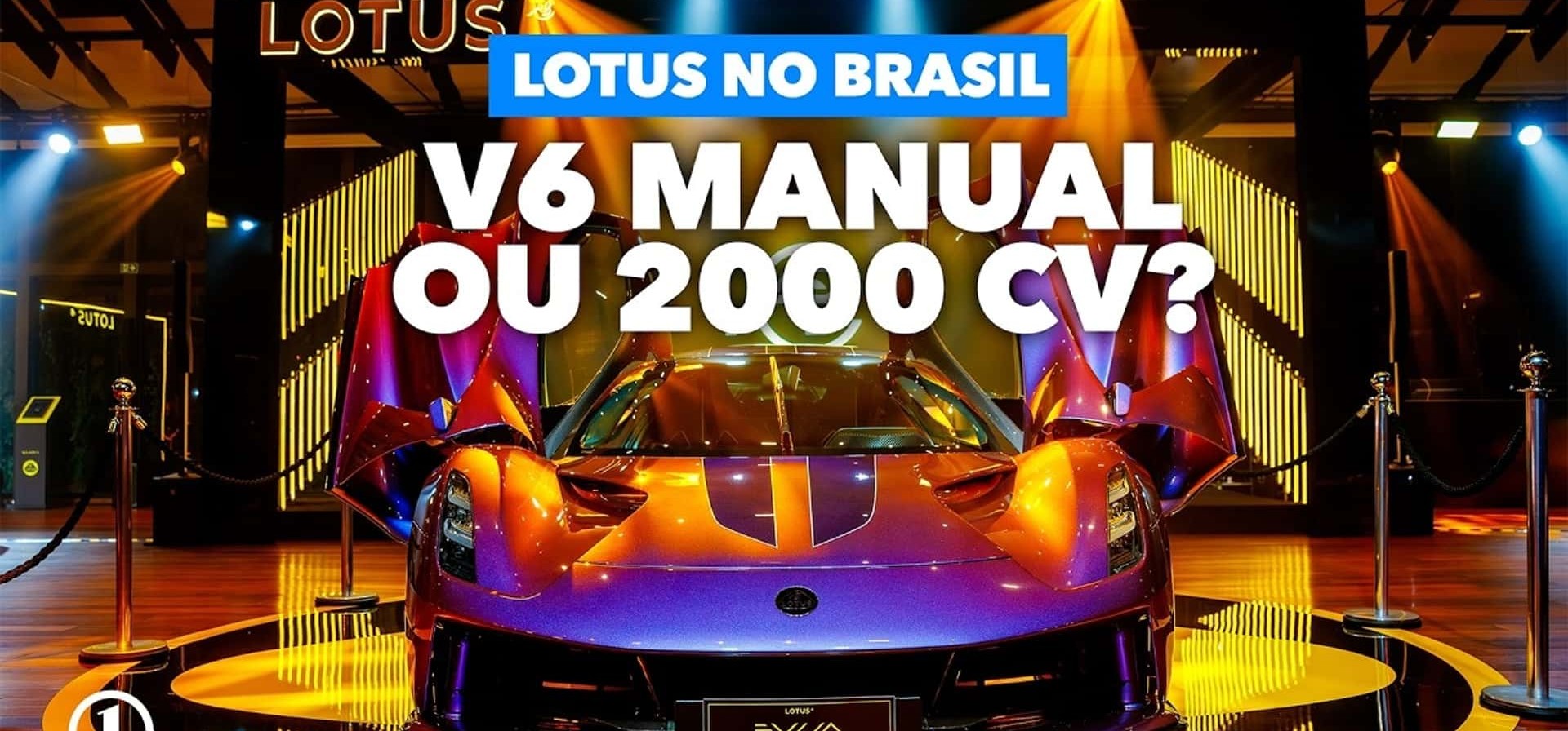 Lotus chega ao Brasil com estratégia multimodal: do hipercarro de 2.000 cv a SUV elétricos e clássicos manuais